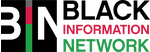 BIN: Black Information Network