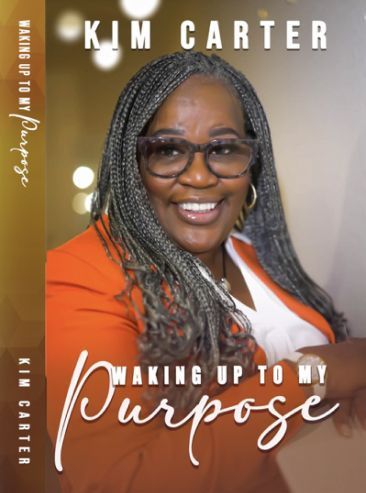 Waking Up to My Purpose Book by Kim Carter